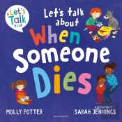 Let'S Talk About When Someone Dies