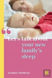 Let'S Talk About Your New Family'S Sleep