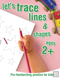 Bertrand.pt - Let'S Trace Lines And Shapes Pre-Handwriting Practice For Kids Ages 2+