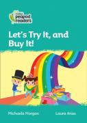 Let'S Try It, And Buy It!