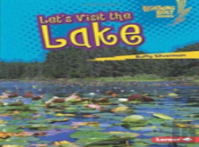 Let'S Visit The Lake