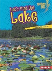 Let'S Visit The Lake