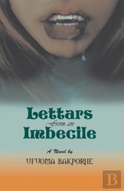 Lettars From An Imbecile