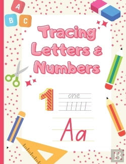 Bertrand.pt - Letter And Number Tracing Book For Kids Ages 3-5
