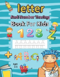 Bertrand.pt - Letter And Number Tracing Book For Kids Ages 3-5