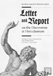 Letter And Report On The Discoveries At Herculaneum