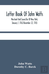 Letter Book Of John Watts