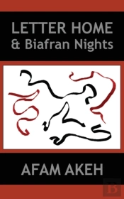 Letter Home & Biafran Nights