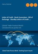 Letter Of Credit - Bank Guarantees - Bill Of Exchange (Draft) In Letters Of Credit