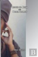 Letter To Aisha And Other Stories