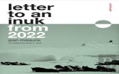 Letter To An Inuk From 2022