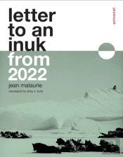 Letter To An Inuk From 2022