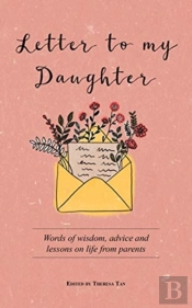 Letter To My Daughter
