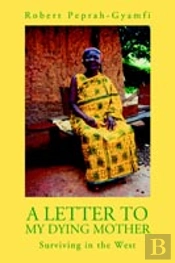 Letter To My Dying Mother