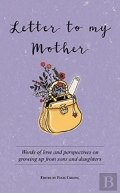 Letter To My Mother