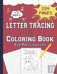 Letter Tracing And Coloring Book For Preschoolers