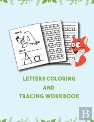 Letter Tracing And Coloring Book