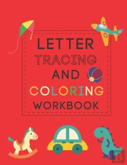 Bertrand.pt - Letter Tracing And Coloring Book
