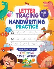 Letter Tracing And Handwriting Practice Book