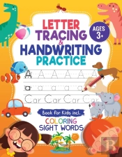 Letter Tracing And Handwriting Practice Book