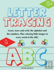 Letter Tracing And Numbers Abc