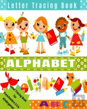 Letter Tracing Book Alphabet: Alphabet T