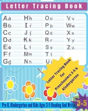 Letter Tracing Book : Alphabet Tracing,