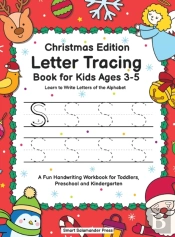 Letter Tracing Book For Kids Ages 3-5