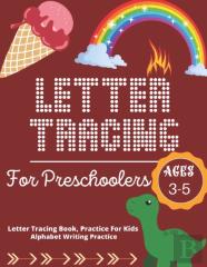 Letter Tracing Book For Preschoolers