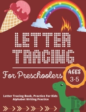 Letter Tracing Book For Preschoolers