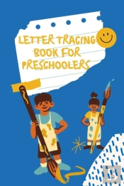 Letter Tracing Book For Preschoolers