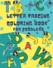 Letter Tracing Coloring Book For Toddlers