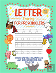 Letter Tracing For Preschoolers Ages 3-5 & Kindergarten
