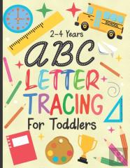 Letter Tracing For Toddlers 2-4 Years