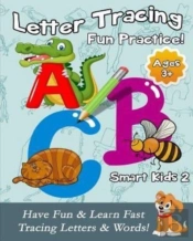 Letter Tracing Fun Practice!