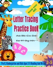 Letter Tracing Practice Book : Alphabet