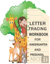 Letter Tracing Workbook For Kindergarten And Preschool