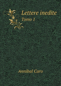 Bertrand.pt - Lettere Inedite Tomo 1