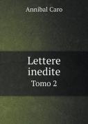 Lettere Inedite Tomo 2