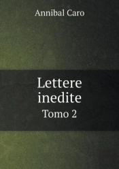 Lettere Inedite Tomo 2