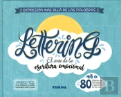 Lettering. El Arte De La Escritura Emocional