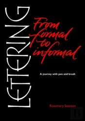 Lettering From Formal To Informal