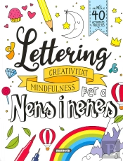 Lettering Per A Nens I Nenes. Creativitat Mindfulnes