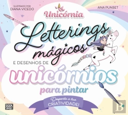 Bertrand.pt - Letterings Mágicos e Desenhos de Unicórnios para Pintar