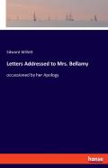 Letters Addressed To Mrs. Bellamy