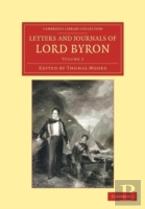 Letters And Journals Of Lord Byron