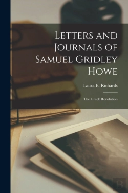 Bertrand.pt - Letters And Journals Of Samuel Gridley H