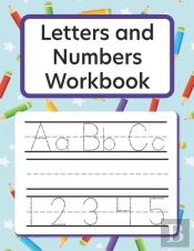 Letters And Numbers Workbook Alphabet Tracing Learn To Write