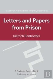 Letters And Papers From Prison