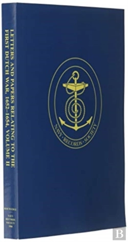 Bertrand.pt - Letters And Papers Relating To The First Dutch War